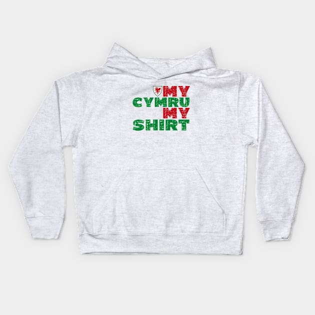 My Cymru My Shirt Kids Hoodie by Teessential